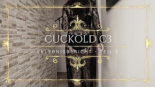 BDSM Erfahrungsbericht: Cuckold Sklave C3 - Teil 2 - Das erste Treffen